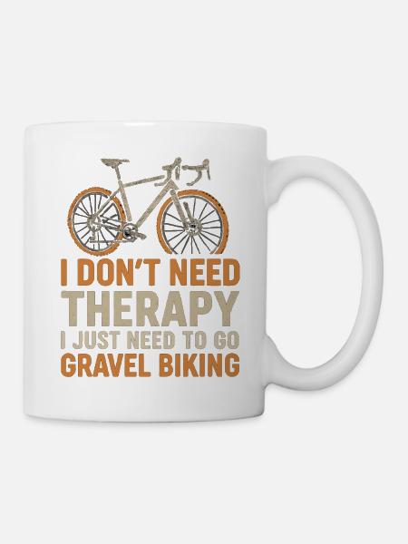 Gravel Bike Shirt – Keine Therapie, nur Radfahren - Tasse - Weiß