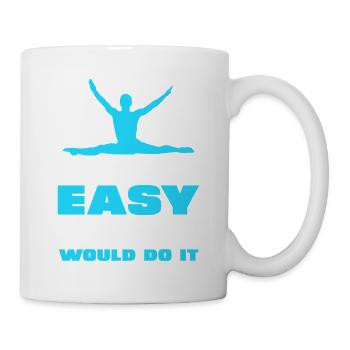 If it was easy, more boys would do it - Mug - white - Right