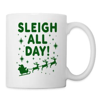traîneau toute la journée drôle de Noël dictons - Mug blanc - blanc - Droite