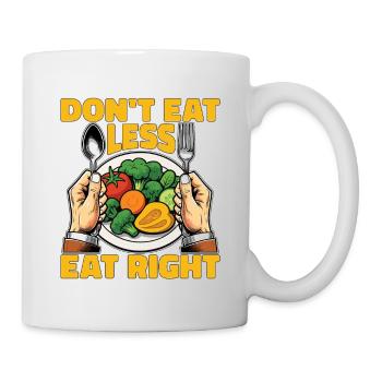 Nutritionniste : Ne mangez pas moins, mangez bien diététicien - Mug blanc - blanc - Droite