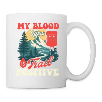 Mon groupe sanguin est Trail Positive Hiking Trekking - Mug blanc - blanc - Droite