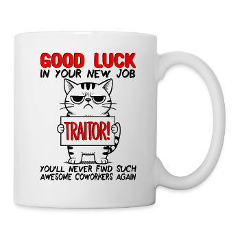Job Change New Job Farewell Farewell Gift - Mug - white - Right