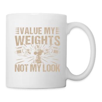 Fitness Motivation Bodybuilder Value Weights Not - Tasse - Weiß - Rechts