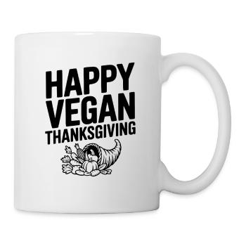 Frohes veganes Thanksgiving - Tasse - Weiß - Rechts