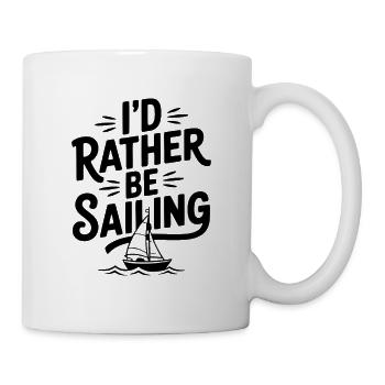 I’d Rather Be Sailing - Mug - white - Right