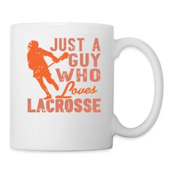 Just a Guy Who Loves Playing Lacrosse Passion - Mug - white - Right