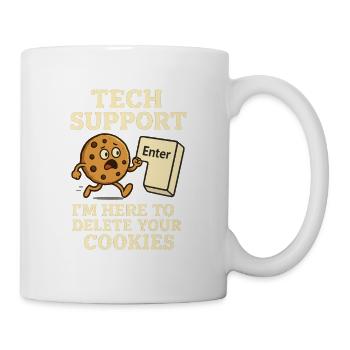 Tech Support I'm Here To Delete Your Cookies - Mug - white - Right
