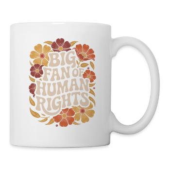 Grand fan des droits de l’homme et de l’égalité - Mug blanc - blanc - Droite