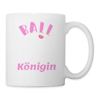 Ballkönigin - für feminine Fußballerinnen - Tasse - Weiß - Rechts