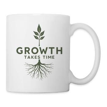 Growth takes time Wachstum braucht Zeit Geduld - Mug - white - Right