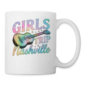 Girls Trip Nashville - Tasse - Weiß - Rechts