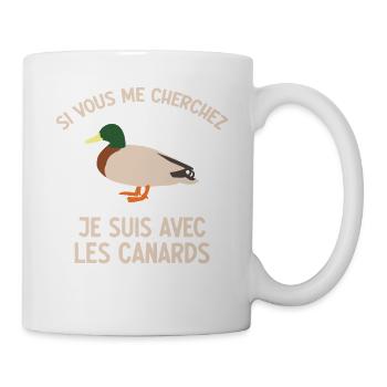 Wenn du mich suchst, bin ich bei den Enten - Tasse - Weiß - Rechts