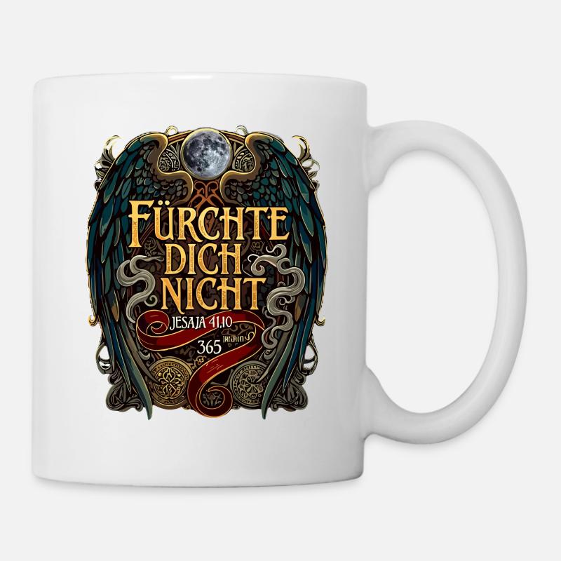 FÜRCHTE DICH NICHT Bibel Jesaja 41,10 Fantasy - Tasse - Weiß