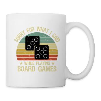 Funny Board Game Quote Board Gamer Player - Tasse - Weiß - Rechts