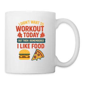 I Like Food Funny Gym Quote - Mug - white - Right
