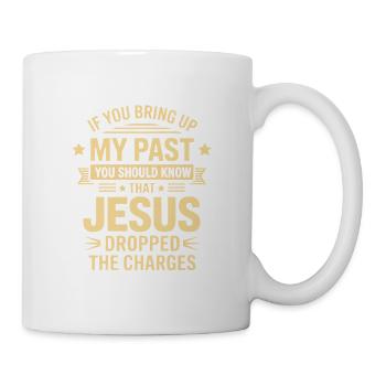 Jesus Dropped the Charges Tee - Mug - white - Right