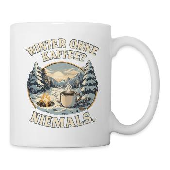 Winter without coffee? Never. - Mug - white - Right