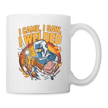 Welder I Came I Saw I Welded Craftsmanship Welding - Tasse - Weiß - Rechts