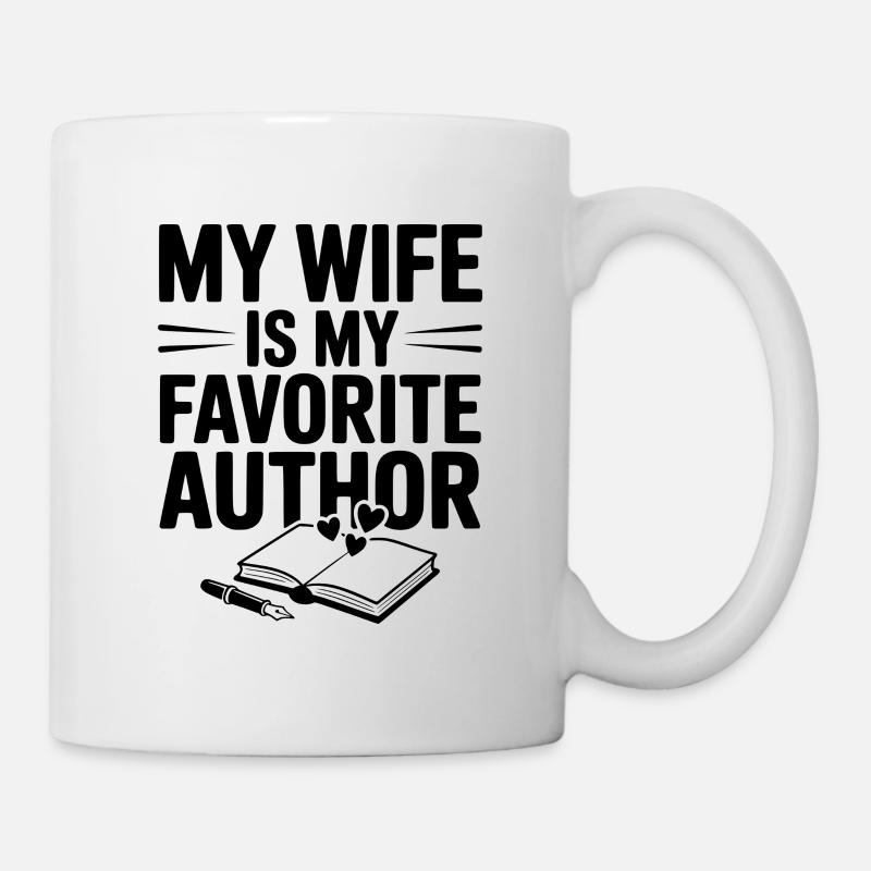 Ma femme est mon auteure préférée - Mug blanc - blanc