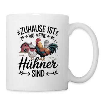 Home is where my chickens are more charming - Mug - white - Right