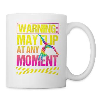 Warning May Flip Turnen Spruch Gymnastik Tie Dye - Tasse - Weiß - Rechts