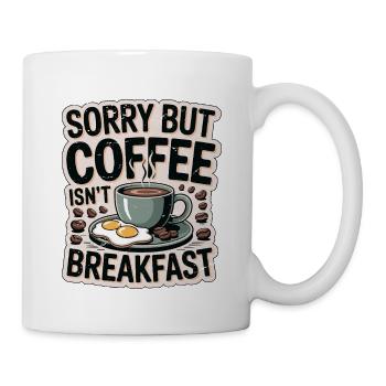 Nutritionniste Désolé, mais le café n’est pas un coach santé - Mug blanc - blanc - Droite