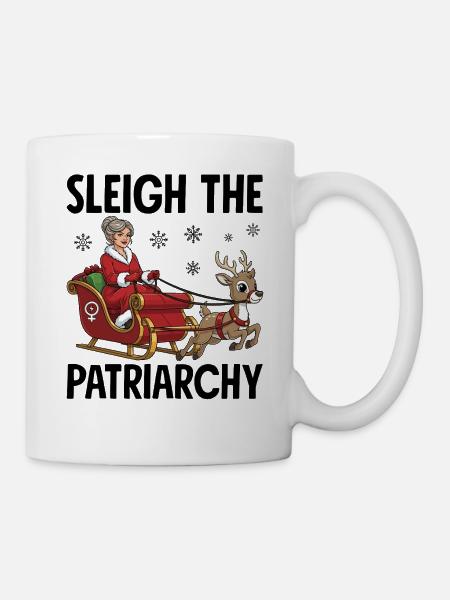 Sleigh The Patriarchy - Mugg - vit