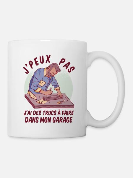 J’peux Pas J’ai Garage Humour Bricolage - Mug blanc - blanc