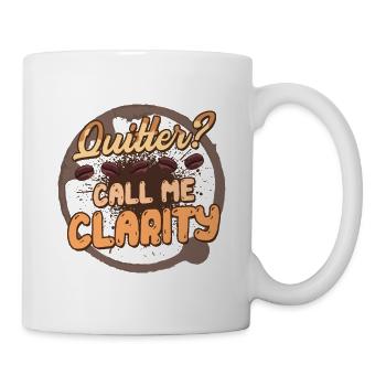 Coffee Withdrawal Ex-Coffee Drinker Call Me Clarity - Mug - white - Right
