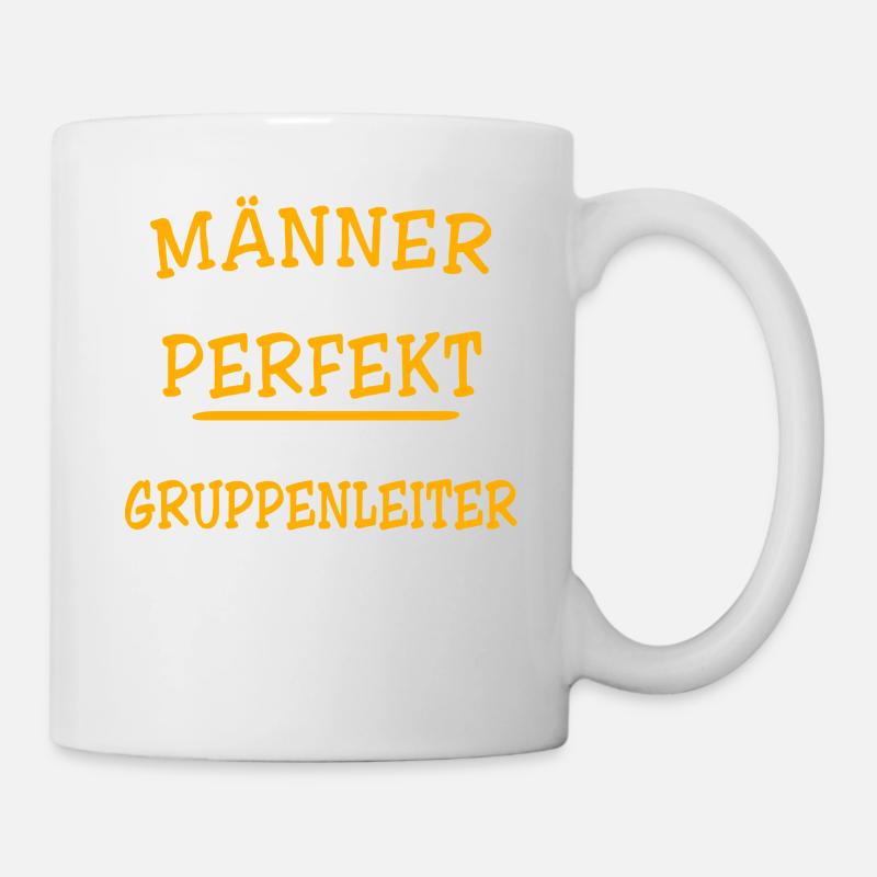 Gruppenleiter Sprüche - Tasse - Weiß