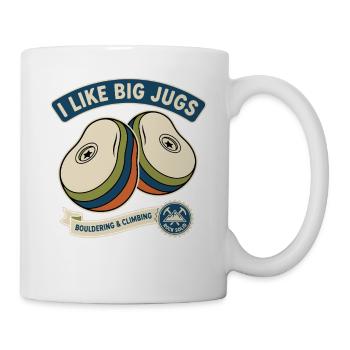 Ich mag Big Jugs Kletter-Boulder-Design - Tasse - Weiß - Rechts