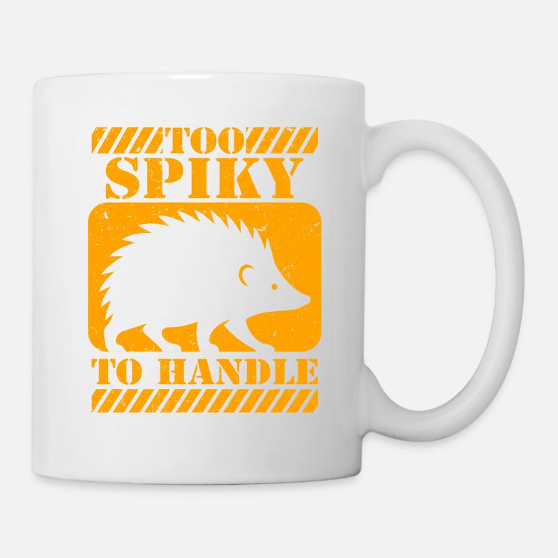 Igel Tag Hedgehog Day Too Spiky To Handle - Tasse - Weiß