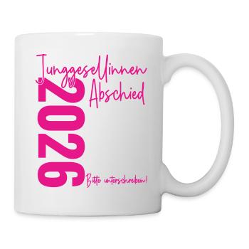 Junggesellinnenabschied 2026 Bitte unterschreiben! - Tasse - Weiß - Rechts