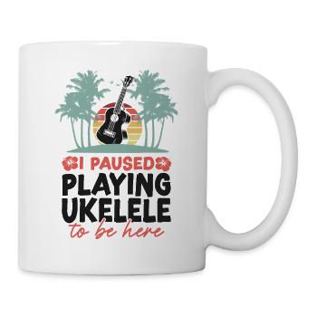 Hawaiian Ukulele Uke I Paused - Tasse - Weiß - Rechts