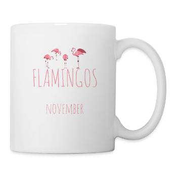 November Birthday Flamingo Saying Funny - Mug - white - Right