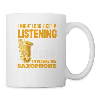 I Might Look Like I'm Listening Saxophone Funny - Mug - white - Right