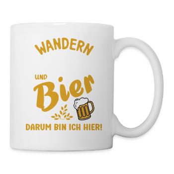 Wandern und Bier darum bin ich hier Bier Sprüche - Tasse - Weiß - Rechts