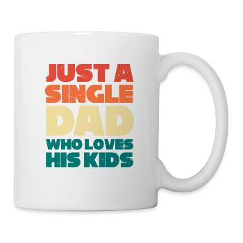 Single Papa Vater Alleinstehend Alleinerziehend - Tasse - Weiß - Rechts