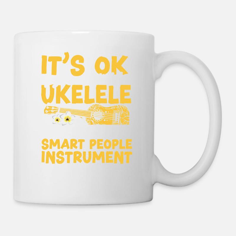 Hawaiian Ukulele Uke It's Ok If - Tasse - Weiß