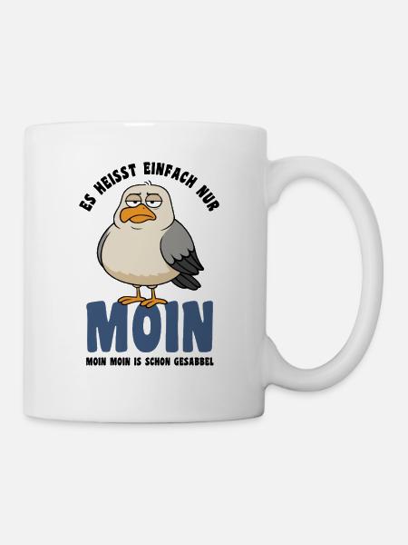 Möwe - Es heißt einfach nur Moin - Spruch - Tasse - Weiß