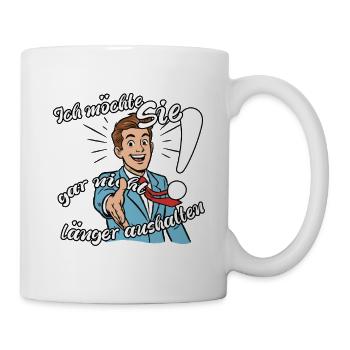 I don't want to stand you any longer - Mug - white - Right