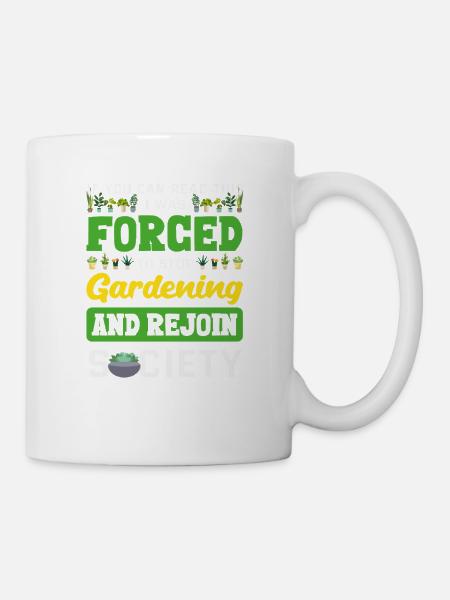 Garten- Und Pflanzenliebhaber Geschenke - Tasse - Weiß