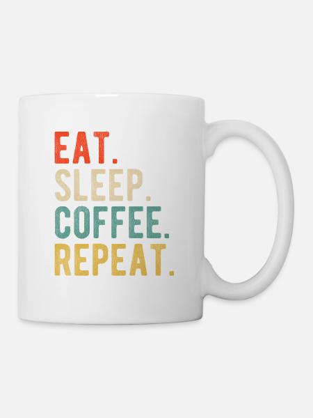 Eat Sleep Coffee Repeat Retro Kaffeeliebe - Tasse - Weiß