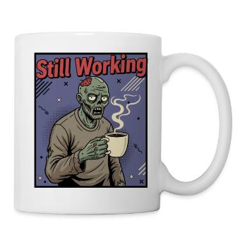 Still Working Zombie Coffee - Mug - white - Right