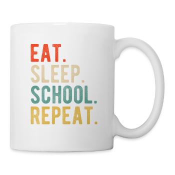Eat Sleep School Repeat Retro Typography - Mug - white - Right