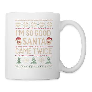 Je suis tellement sage que le Père Noël n’aime pas ça deux fois. - Mug blanc - blanc - Droite