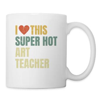 I Love This Super Hot Art Teacher Retro - Mug - white - Right