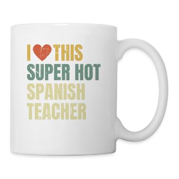 Ich liebe diesen superheißen Spanischlehrer Retro - Tasse - Weiß - Rechts