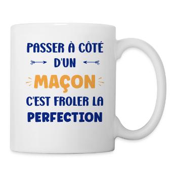 Neben einem Maurer, Touch-Perfektion - Tasse - Weiß - Rechts