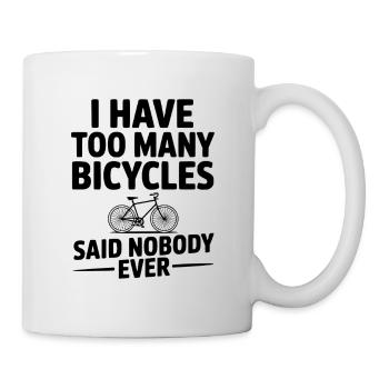 J’ai trop de vélos, personne n’a jamais dit - Mug blanc - blanc - Droite